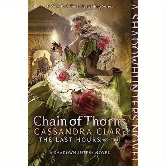 Chain of Thorns (The Last Hours Book Three)