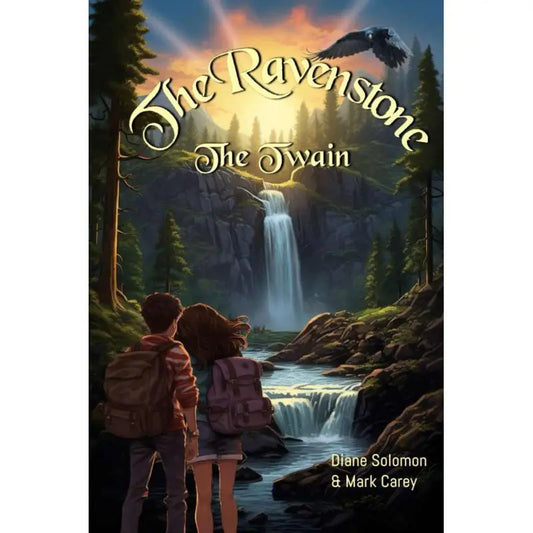 The Ravenstone: The Twain by Diane Solomon & Mark Carey